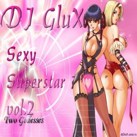 DJ GluX - Sexy Superstar